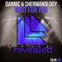 Dannic ft Shermanology - wait for you1