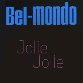 Bel-mondo - jolie jolie