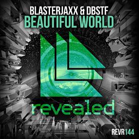 Blasterjaxx & DBSTF - beautiful world1