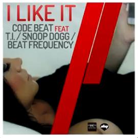 Code Beat ft Snoop Dogg T.I. & Beat Frequency - I like it