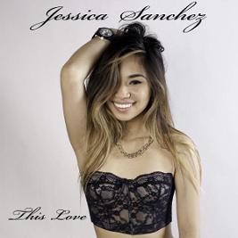 Jessica Sanchez - this love