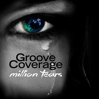 Groove Coverage - million tears