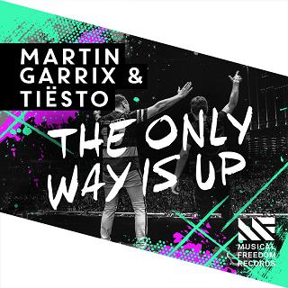 Martin Garrix & Tiësto - the only way is up