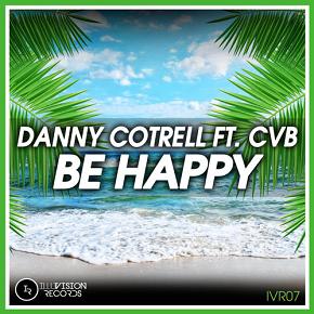 Danny Cotrell ft CvB - be happy