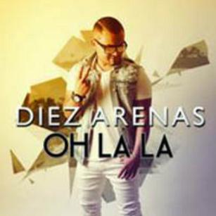 Diez Arenas - oh la la1