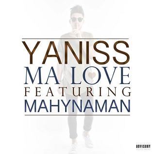 Yanis S ft Mahynaman - ma love