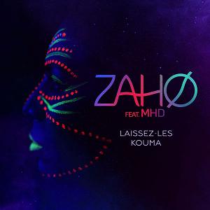 Zaho ft MHD - laissez les kouma