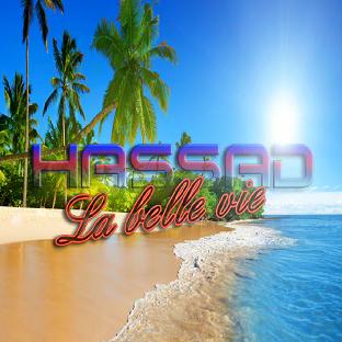 hassad-la-belle-vie-prod-by-yousswayne1