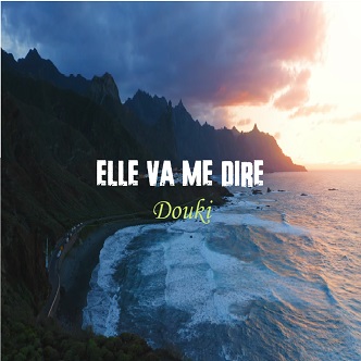 Douki - elle va me dire