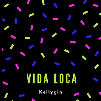 06.22.Kellygin - vida loca