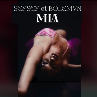 Seysey ft Bolémvn - mia