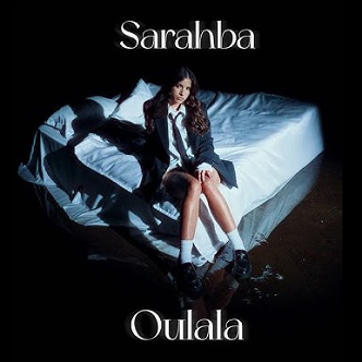 Sarahba – Oulala